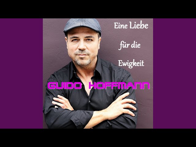 Guido Hoffmann - Eine Liebe Fuer Die Ewigkeit