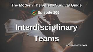 Interdisciplinary Teams