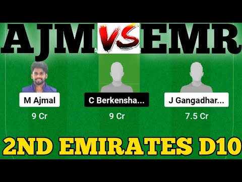 AJM vs EMR || EMR vs AJM Prediction || AJM VS EMR 2ND EMIRATES D10 MATCH
