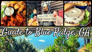 Blue Ridge, Georgia Vlog! | Where to eat, stay, \& shop for a great trip to the GA mountains!