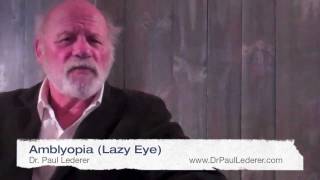Amblyopia (Lazy Eye)