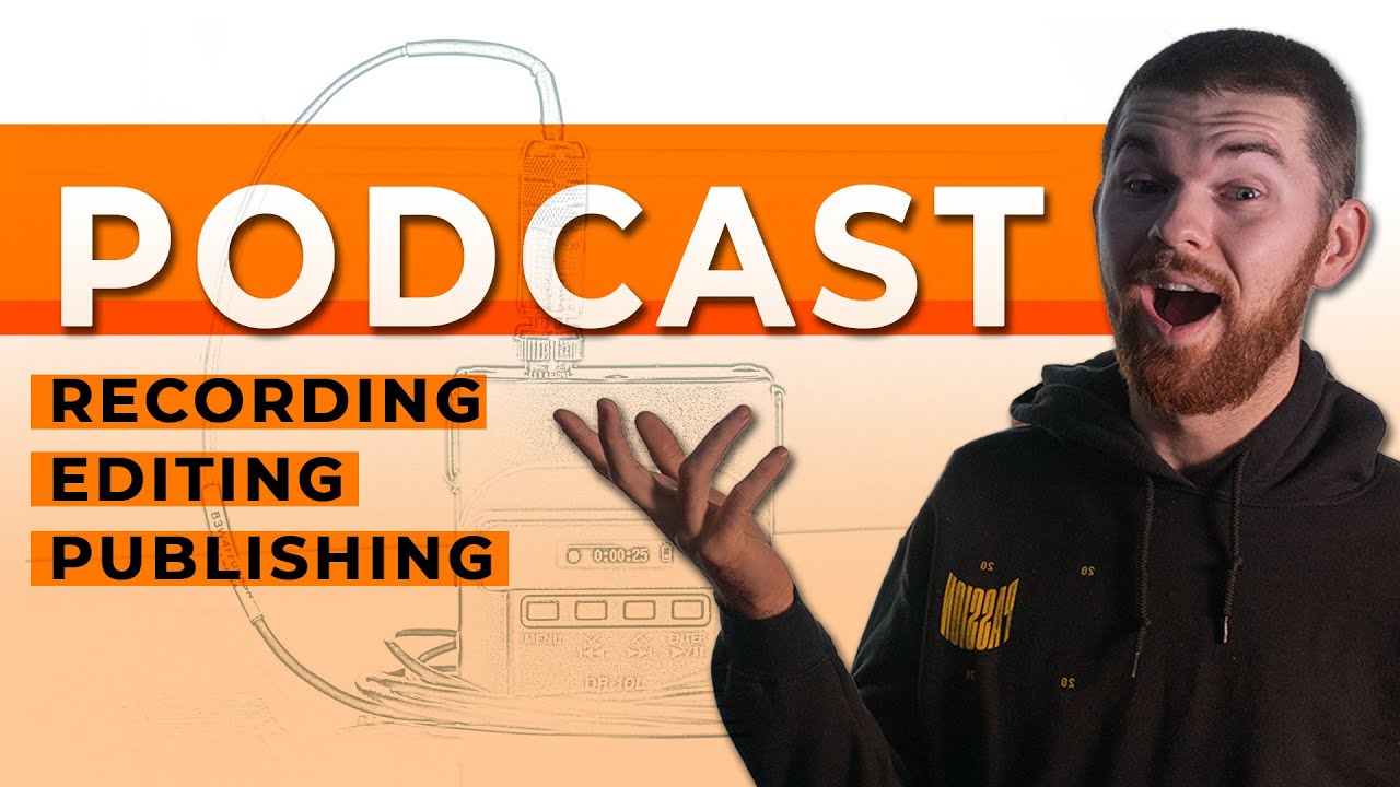 How to Record, Edit, Publish a Podcast | For Beginners - YouTube