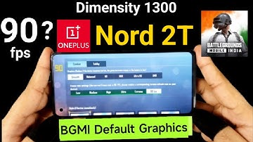 OnePlus Nord 2T BGMI Default Graphics Settings Dimensity 1300 🔥🔥🔥