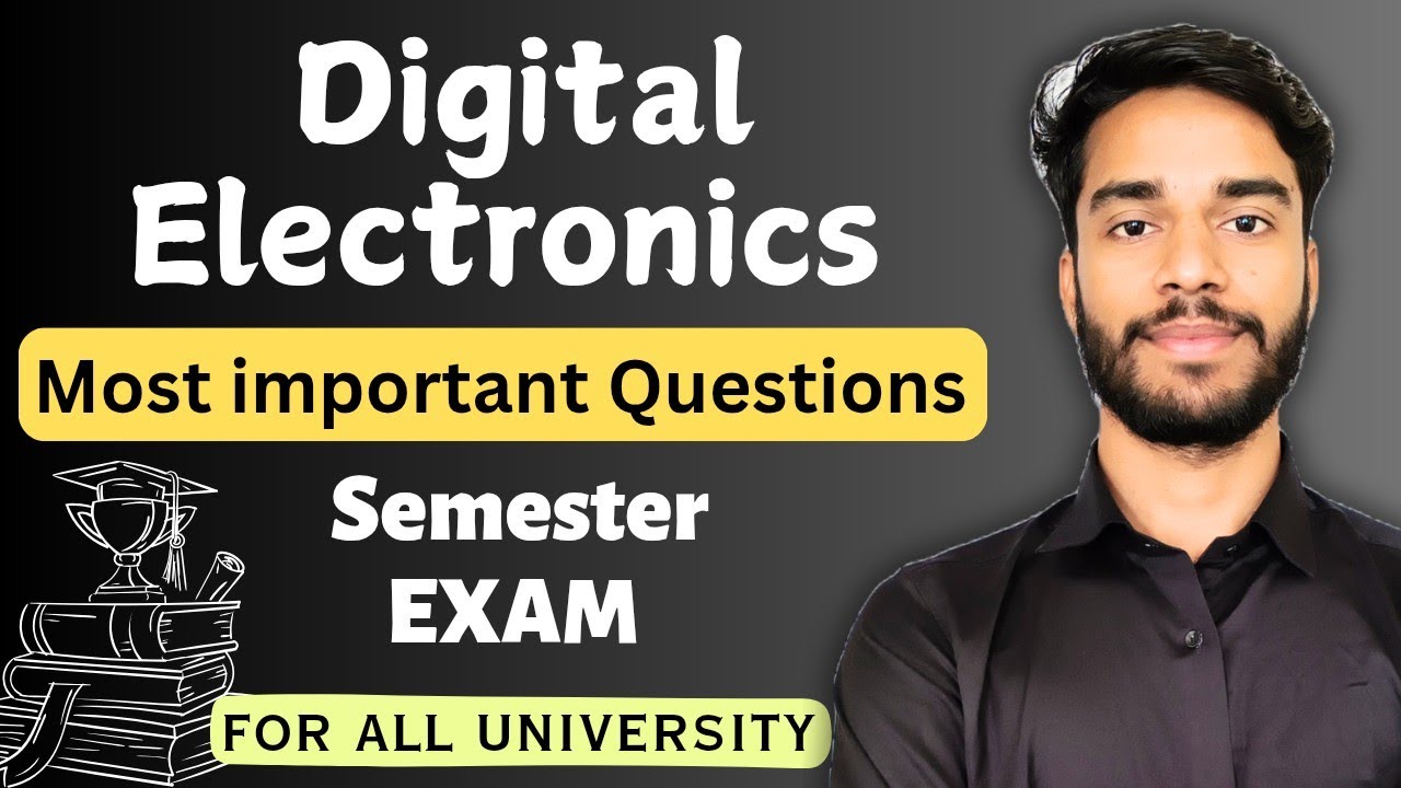 Digital Electronics Important Questions | Digital Logic | Semester Exam ...