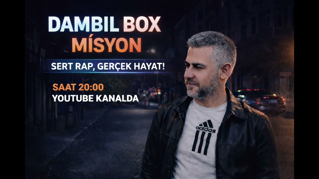 DAMBIL BOX MİSYON ⚡ Güç, Sokak ve Rap 