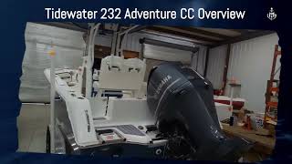 Tidewater 232 Adventure CC Overview
