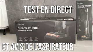 Dream H12 Pro : Le top du balai aspirateur laveur en test