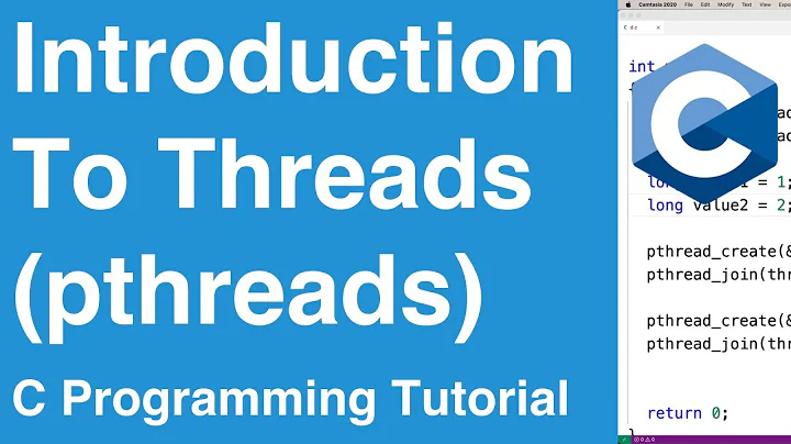 Introduction To Threads (pthreads) | C Programming Tutorial