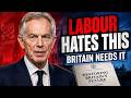 Tony Blair’s Report: Labour Hates It, Britain Needs It