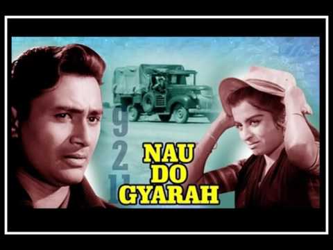 Aankhon Mein Kya Jee...Singers, Kishore Kumar and Asha Bhosle.., Nau Do Gyarah (1957)