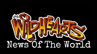 Watch Wildhearts News Of The World video