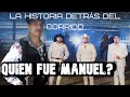 Recordando a Manuel - La Historia Detrás del Corrido