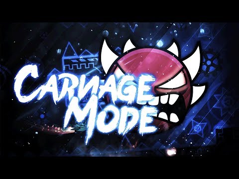Geometry Dash [Extreme Demon] Carnage Mode by Findexi and More