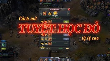 VLTKH5 Cách mở tuyệt học đỏ tỷ lệ cao