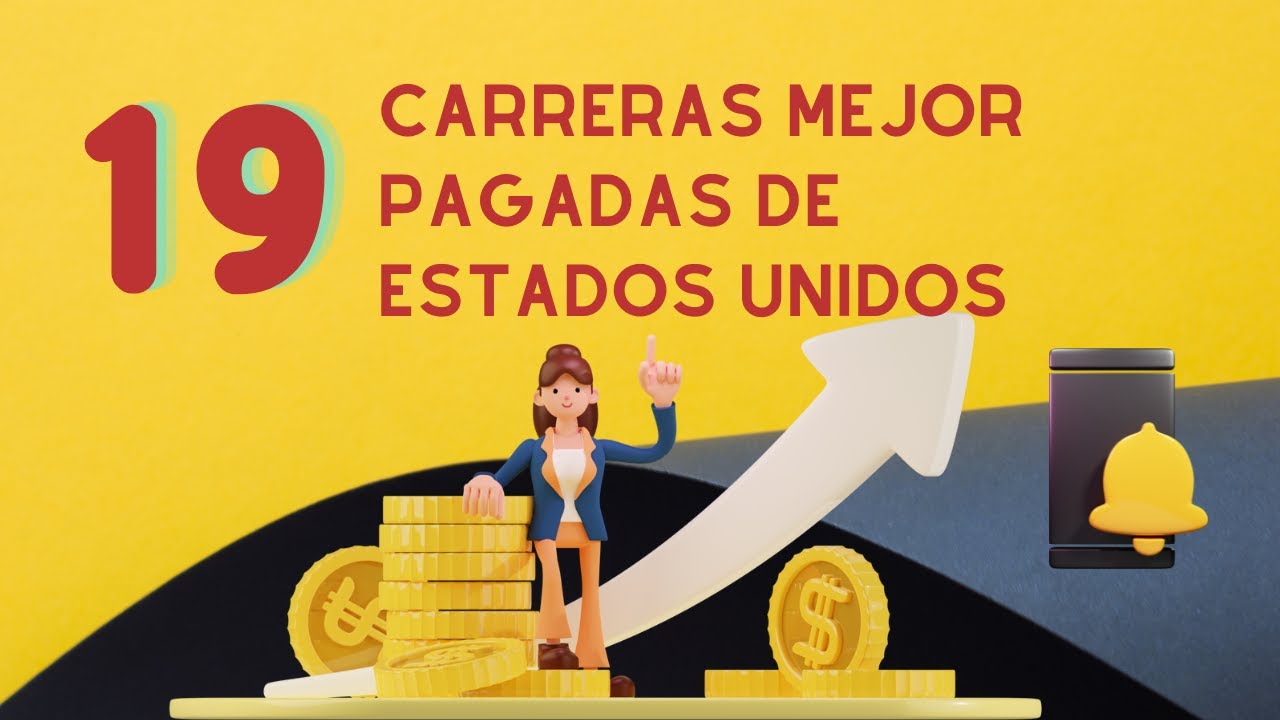 Las carreras mejor pagadas en Estados Unidos 2022 - Cuánto Gana - Descubre  el sueldo de profesiones y oficios