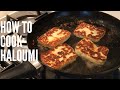 Fried Haloumi - quick and easy
