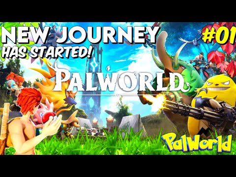 Starting a new JOURNEY in PALWORLD! | Palworld #01 | Let's Play!