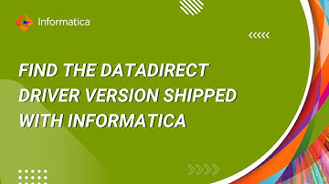 How to Find the DataDirect driver version Shipped with Informatica