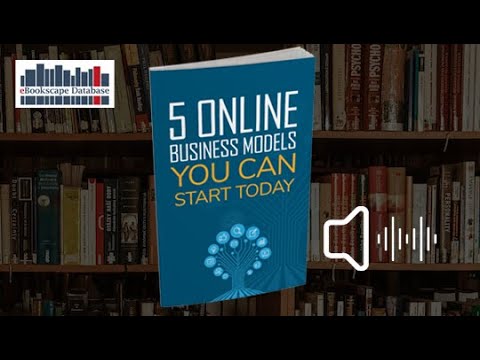 5 Online Business Models You Can Start Today - FREE FULL AUDIO BOOK ...