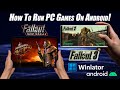 Run PC Games On Android, Fallout 3 &amp; New Vegas Tutorial, Not Cloud Gaming!