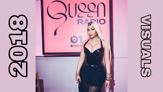 Nicki Minaj - Queen Radio 2018 Visuals