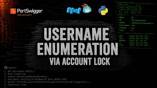 PortSwigger: Username Enumeration Via Account Lock [Using FFUF][Python]حل لاب