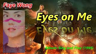 Faye Wong - Eyes On Me (Ost Final Fantasy VIII) (karaoke + terjemahan)