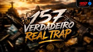 157 VERDADEIRO REAL TRAP - DJ WG DO MIRIAMBI O PORRADEIRO (Letra)