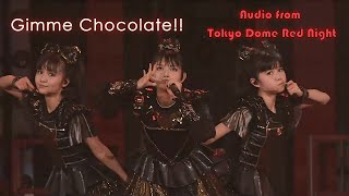 BABYMETAL - ギミチョコ！！/ Gimme Chocolate!! | Live at Tokyo Dome Red Night (Audio)
