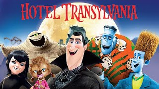 Hotel Transylvania (2012) Movie | Selena Gomez, Adam Sandler, Andy Samberg | Review & Facts