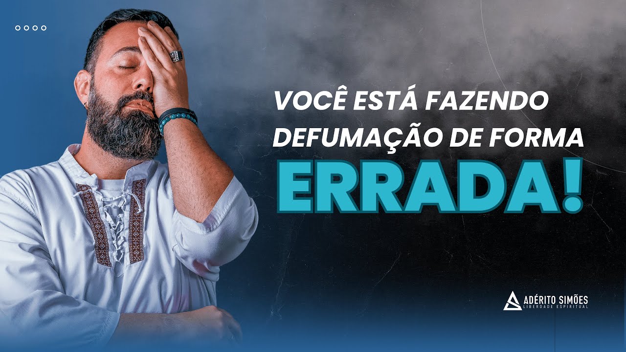 Você está fazendo a defumação ERRADA! l Umbanda