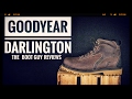 GOODYEAR DARLINGTON[ The Boot Guy Reviews ]