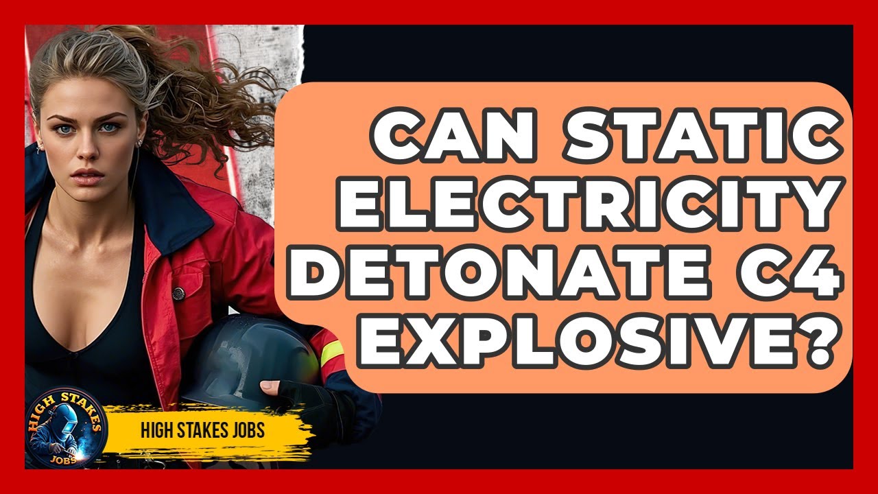 Can Static Electricity Detonate C4 Explosive? - High Stakes Jobs