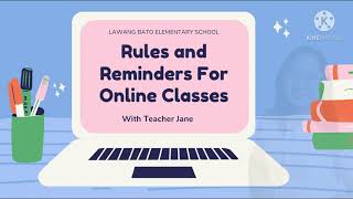 Rules and reminders for online classes