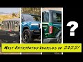 2022 Model Predictions &amp; Most Anticipated Vehicles!