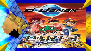 Battle B-Daman - Part 3