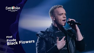 Frode - Black Flowers - LIVE (Melodi Grand Prix 2022, Final)