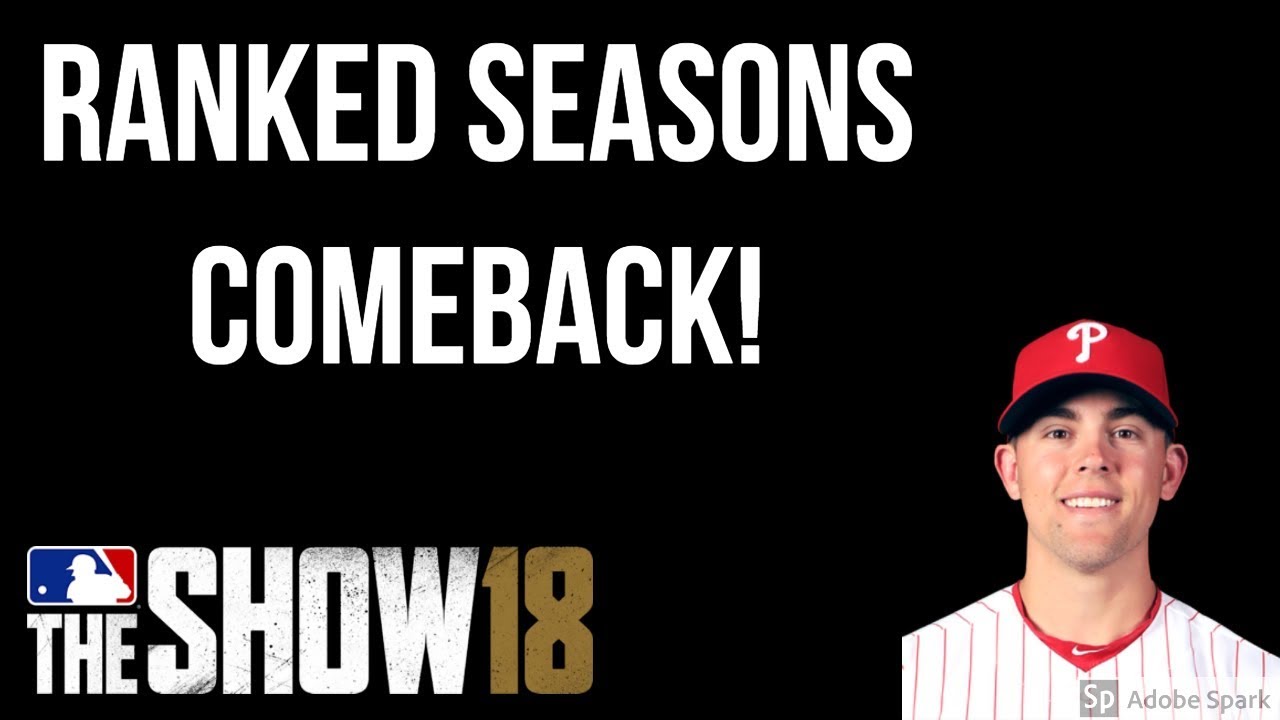 Ranked Seasons COMEBACK - MLB 18 The Show Diamond Dynasty