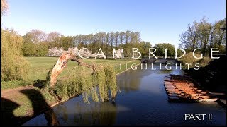 My Cambridge highlights part II