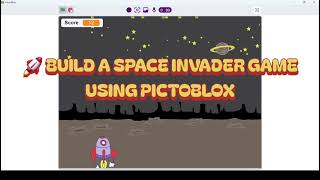 🚀 How to Make a Space Invader Game in PictoBlox | Step-by-Step Tutorial | Easy Coding Project screenshot 3