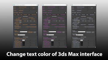 How to change text color of 3ds Max interface