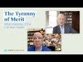 EVENT: Darren Walker and Michael Sandel discuss “The Tyranny of Merit”