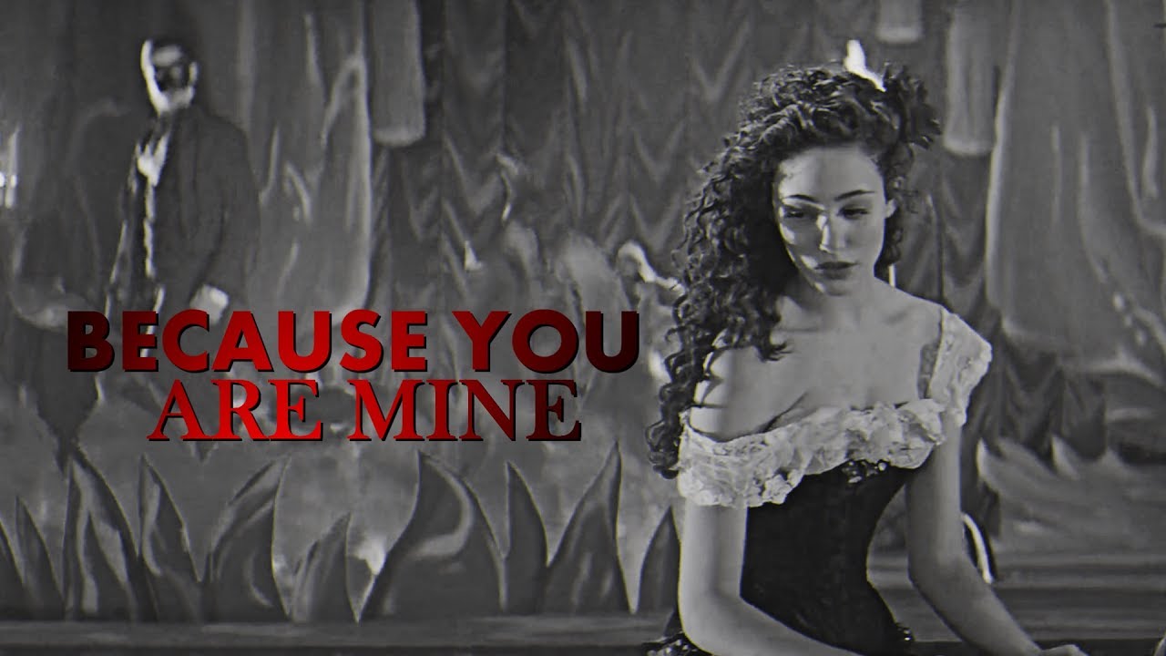 [erik & christine] because you're mine