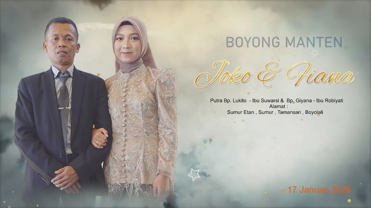 Boyong Manten JOKO & FIANA  / CS.ABIMANYU / 17 Januari 2026.