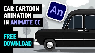 How to Create Car Animation in Animate CC (DOWNLOAD FREE)