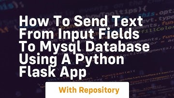 How to send text from input fields to MySQL database using a python flask app