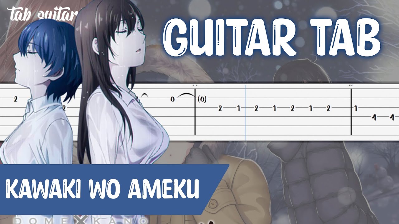 Kawaki wo Ameku - Domestic na Kanojo Chords - Animes Chords