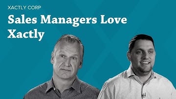 Sales Managers Love Xactly