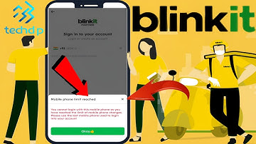 Blinkit Mobile Phone limit reached || Blinkit delivery mobile phone limit reached || Blinkit