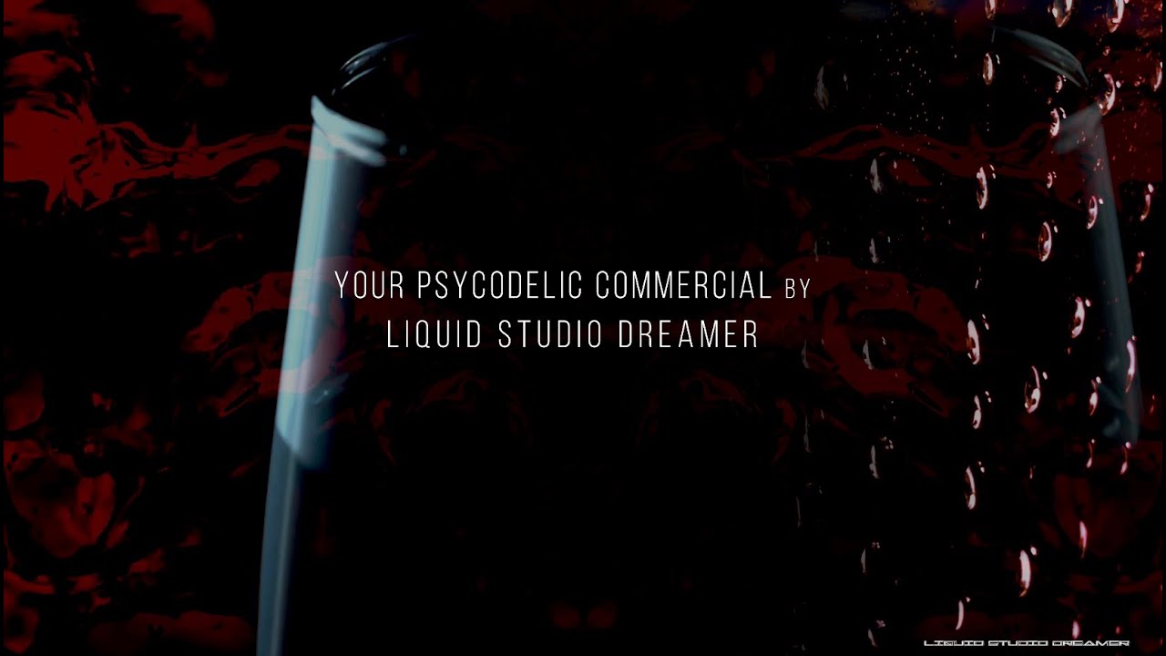 Your psychodelic commercial by Liquid Studio Dreamer 2023